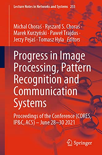 Progress in Image Processing, Pattern Recognition and Communication Systems Pro [Paperback]