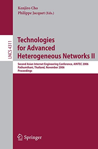Technologies for Advanced Heterogeneous Networks II Second Asian Internet Engin [Paperback]