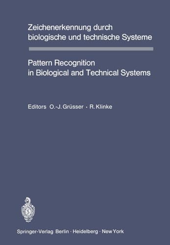 Zeichenerkennung durch biologische und technische Systeme / Pattern Recognition  [Paperback]