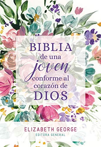 Biblia de una Joven Conforme Al Corazn de Dios  Tapa DuraHardcover [Hardcover]
