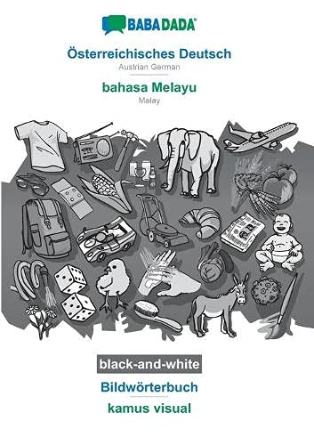 Babadada Black-And-White, Oesterreichisches Deutsch - Bahasa Melayu, Bildwoerter