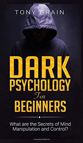 Dark Psychology For Beginners