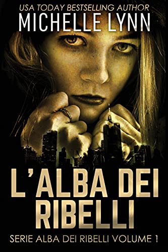 L'Alba Dei Ribelli