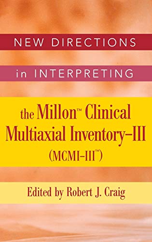 New Directions in Interpreting the Millon Clinical Multiaxial Inventory-III (MCM [Hardcover]