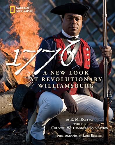 1776 A New Look at Revolutionary Williamsburg [Hardcover]