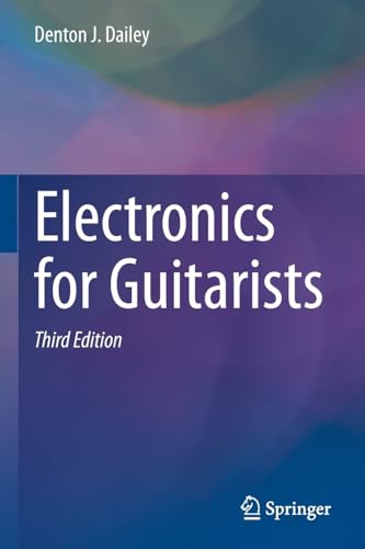 Electronics for Guitarists [Paperback]