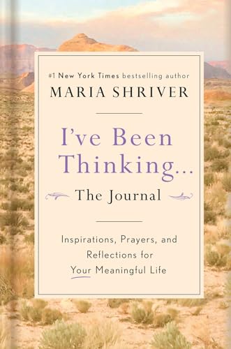 I've Been Thinking . . . The Journal Inspirations, Prayers, and Reflections for [Hardcover]
