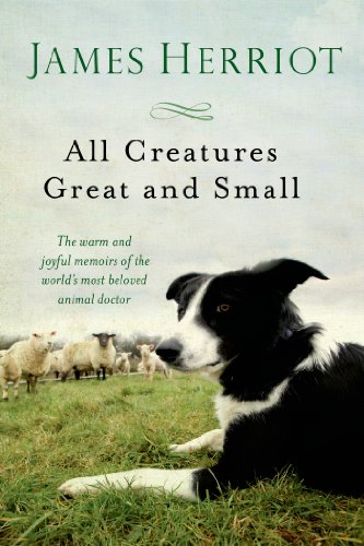 All Creatures Great and Small [Paperback]