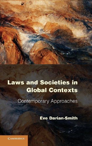 Laws and Societies in Global Contexts Contemporary Approaches [Hardcover]
