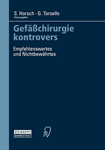 Gefchirurgie kontrovers Empfehlenswertes und Nichtbewhrtes [Paperback]