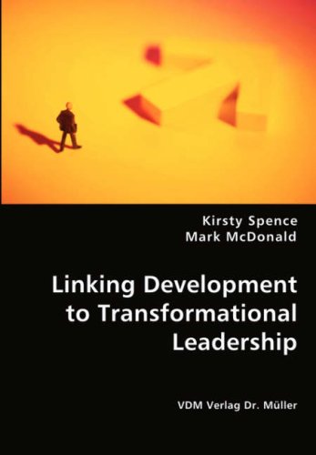 Linking Development to Transformational Leadership [Unknown]