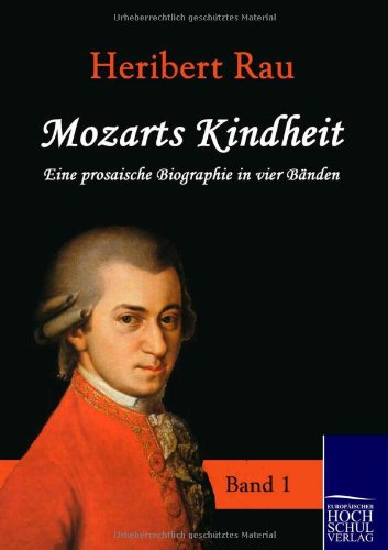 Mozarts Kindheit [Paperback]