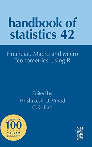 Financial, Macro and Micro Econometrics Using R [Hardcover]