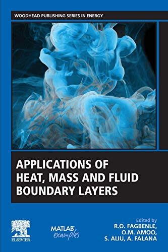 Applications of Heat, Mass and Fluid Boundary Layers [Paperback]