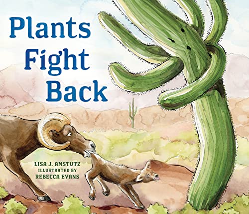 Plants Fight Back [Paperback]