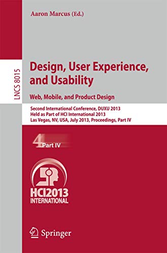 Design, User Experience, and Usability Web, Mobile, and Product Design Second  [Paperback]