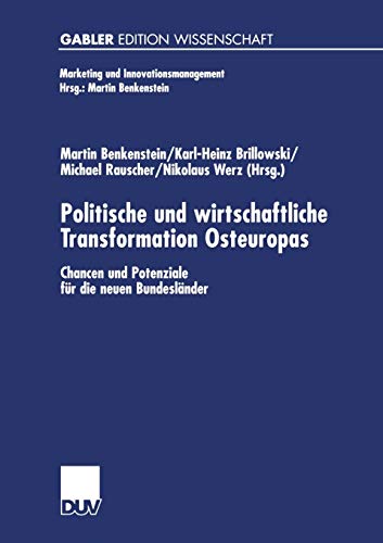 Politische und wirtschaftliche Transformation Osteuropas Chancen und Potenziale [Paperback]