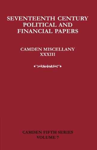 Seventeenth-Century Parliamentary and Financial Papers Camden Miscellany XXXIII [Paperback]