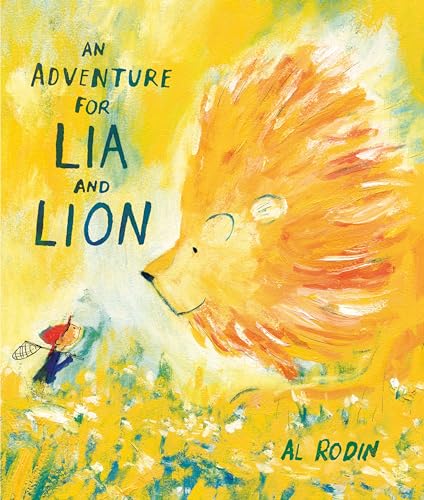 An Adventure for Lia and Lion [Hardcover]