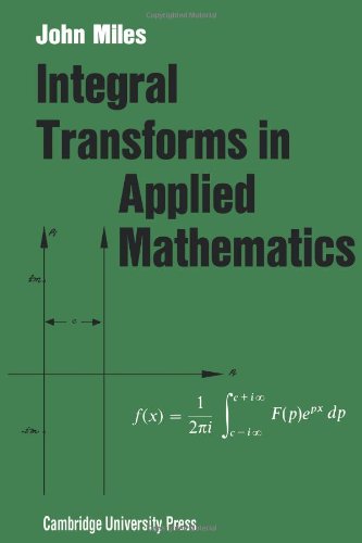 Integral Transforms in Applied Mathematics [Paperback]