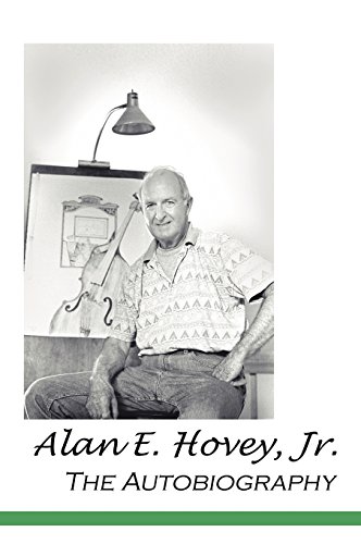 Alan E. Hovey, Jr. The Autobiography [Hardcover]
