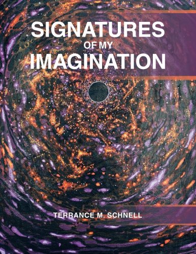 Signatures of My Imagination [Paperback]
