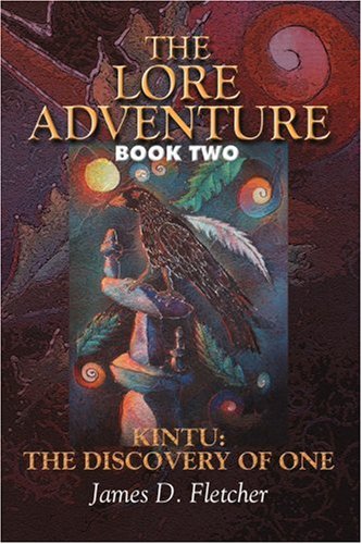 Lore Adventure  Kintu The Discovery of One [Paperback]