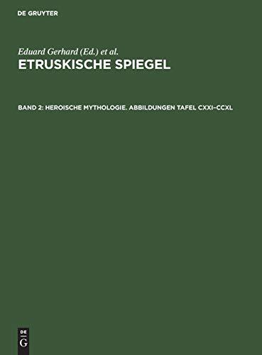 Gerhard  Etruskische Spiegel Apart ND [Hardcover]