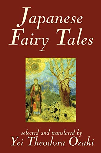 Japanese Fairy Tales [Paperback]