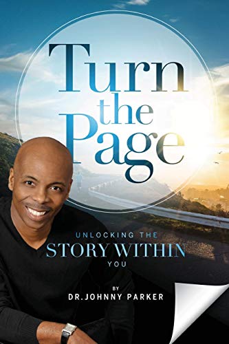 Turn The Page Unlocking The Story Within You [Paperback]