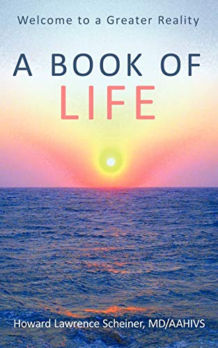 Book of Life  Welcome to a Greater Reality [Paperback]
