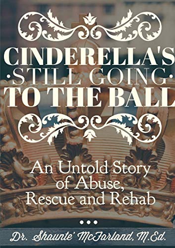 Cinderella's Still Going To The Ball [Paperback]