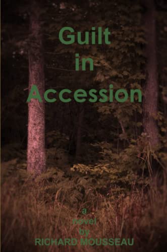 Guilt In Accession [Paperback]