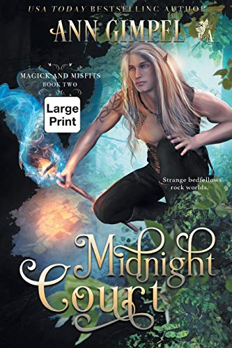Midnight Court  An Urban Fantasy [Paperback]