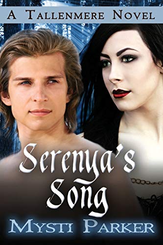 Serenya's Song  Tallenmere - Book 2 [Paperback]