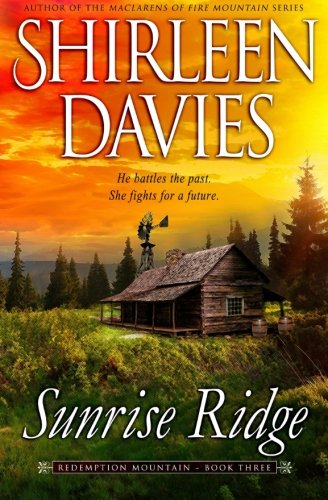 Sunrise Ridge (redemption Mountain) (volume 3) [Paperback]