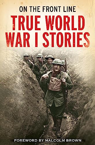 True World War I Stories [Paperback]