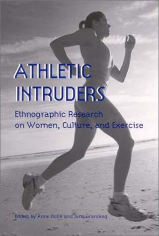 Athletic Intruders (suny Series On Sport, Culture, And Social Relations (hardcov [Hardcover]