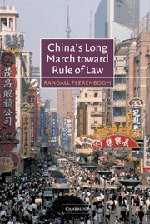 China's Long March toward Rule of Law [Hardcover]