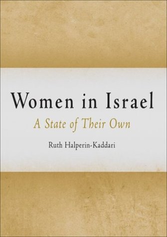 Women In Israel A State Of Their Own (pennsylvania Studies In Human Rights) [Hardcover]