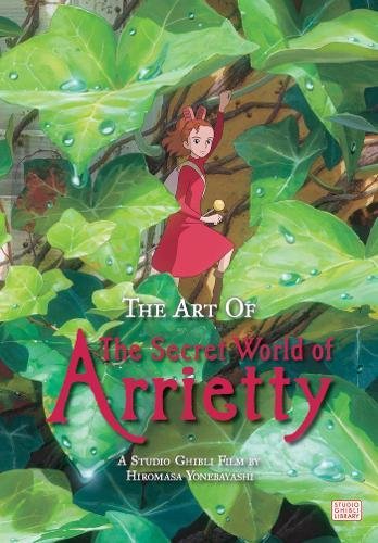 The Art of The Secret World of Arrietty (Hardcover) [Hardcover]
