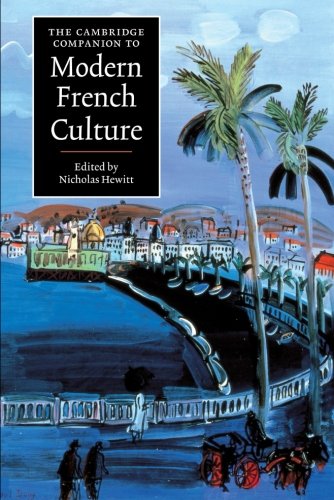 The Cambridge Companion to Modern French Culture [Paperback]
