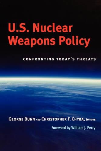 U.S. Nuclear Weapons Policy Confronting Today's Threats [Paperback]