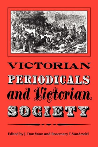 Victorian Periodicals And Victorian Society [Paperback]