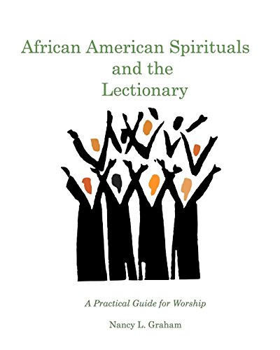 African American Spirituals And The Lectionary [Paperback]