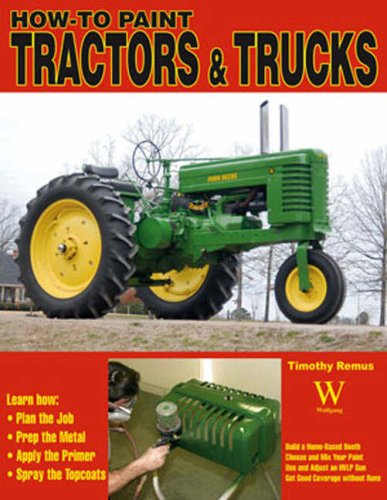 How To Paint Tractors & Trucks (home Shop) [Paperback]
