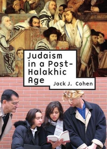 Judaism in a Post-Halakhic Age [Hardcover]