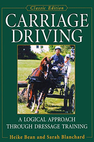 Carriage Driving A Logical Approach Through Dressage Training [Paperback]