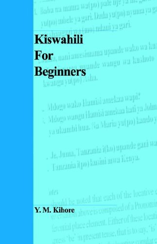 Kiswahili For Beginners (malthouse Literary Series) (swahili Edition) [Paperback]