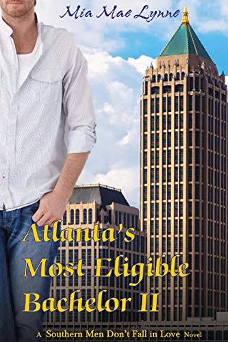 Atlanta's Most Eligible Bachelor II [Paperback]